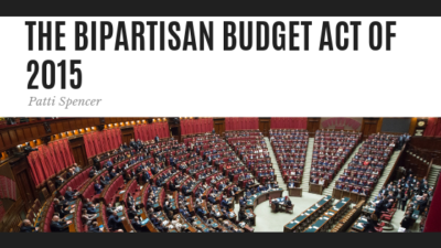 The Bipartisan Budget Act - Patti Spencer